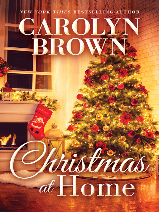 Title details for Christmas at Home by Carolyn Brown - Available